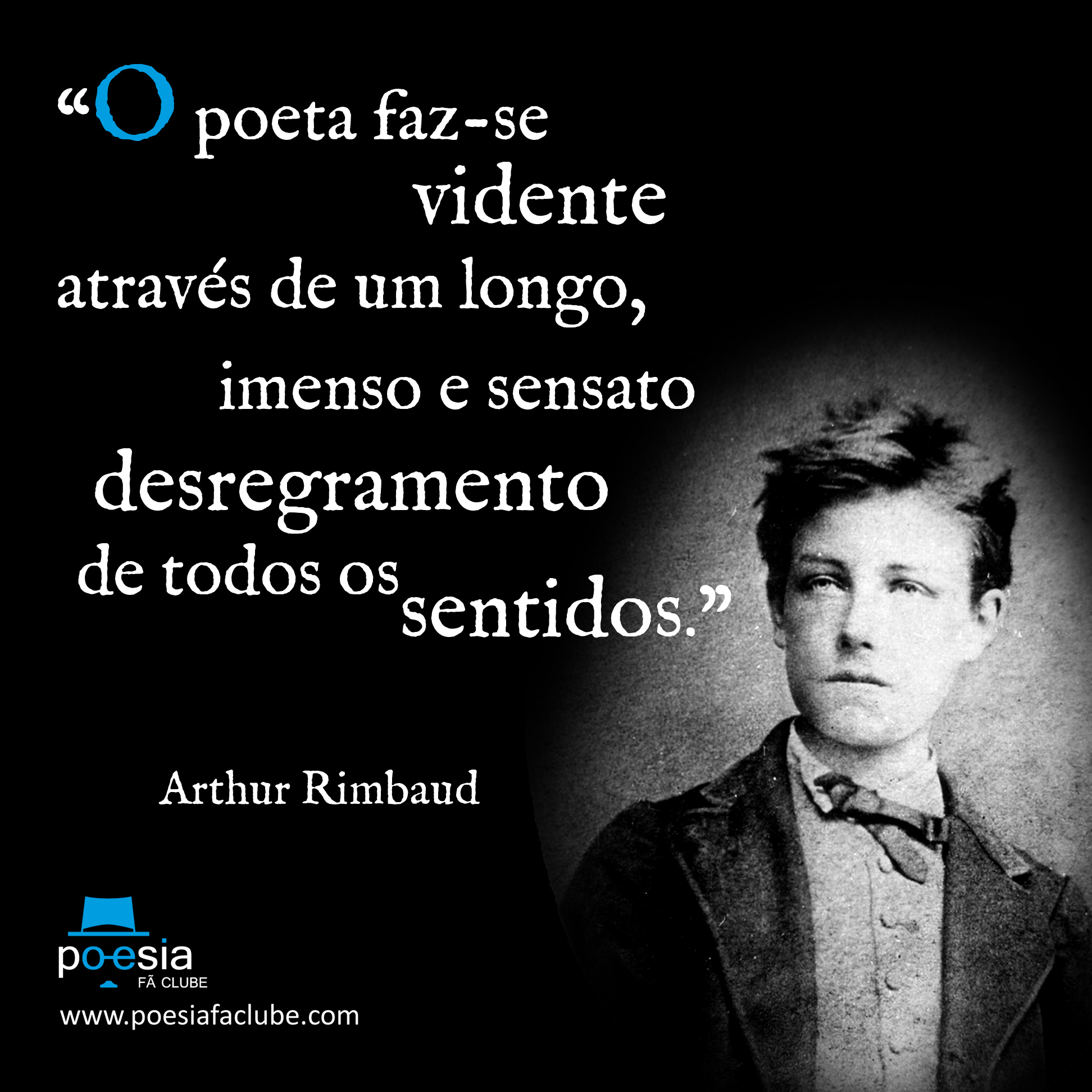 Meme de Arthur Rimbaud O poeta fazse vidente
